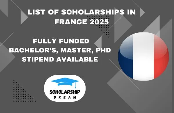 Fully Funded Scholarships in France