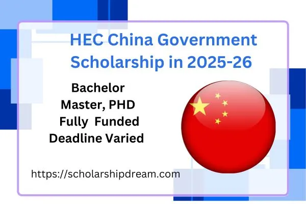 HEC Chines Government Scholarship 2025-26