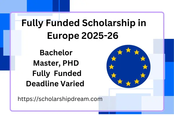 Scholarships for international students in europe