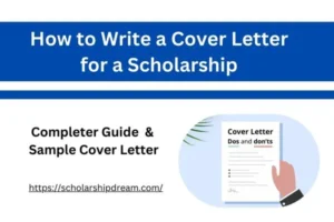 How to Write a Cover Letter for a Scholarship