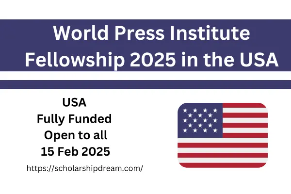 World Press Institute Fellowship 2025 in the USA