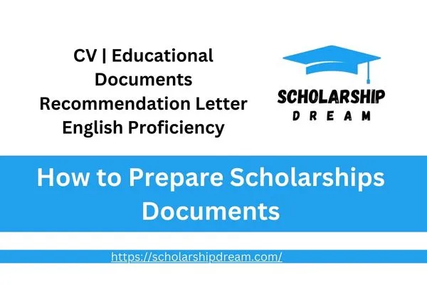 How to Prepare Scholarships Documents